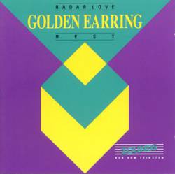 Golden Earring : Radar Love - Best
